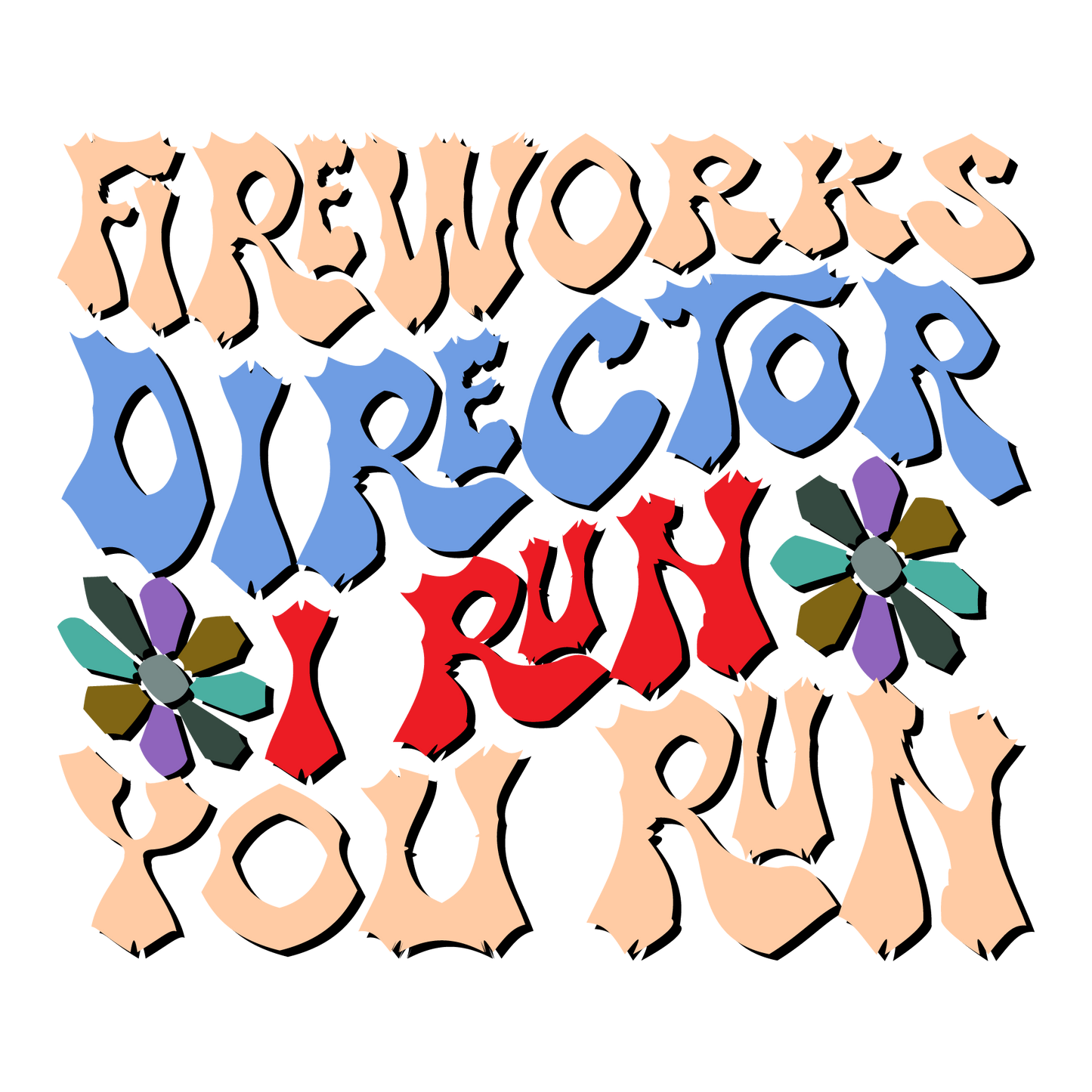 Fireworks Director I Run You Run 2