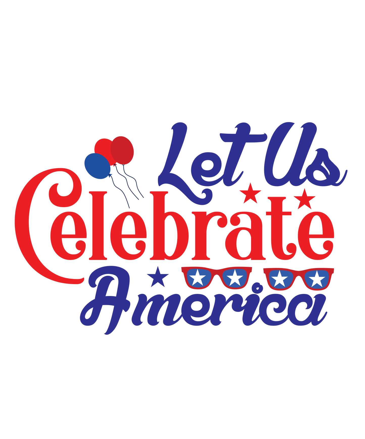 Let Us Celebrate America