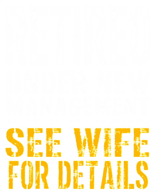 Retired Funny